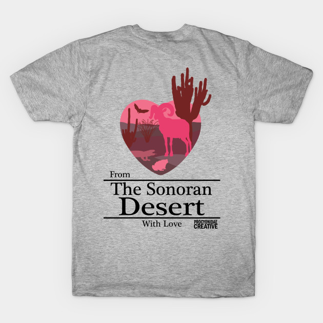 The Sonoran Desert with Love II by ProcyonidaeCreative